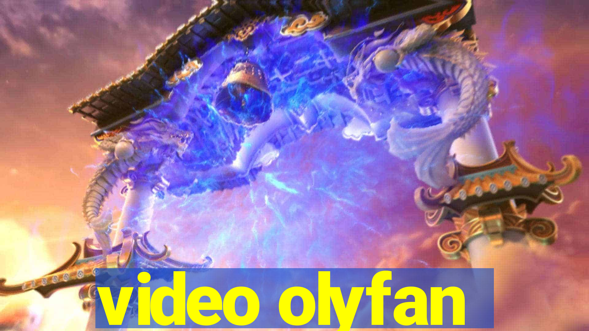 video olyfan